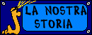 La nostra storia